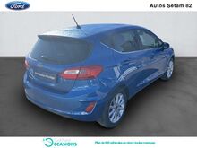 Photo 3 de l'offre de Ford Fiesta 1.1 85ch Titanium 5p 5cv Euro6.2 à 14 780 € chez SudOuest Occasions