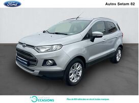 Vente de Ford EcoSport 1.5 TDCi 95ch FAP Titanium à 11 780 € chez SudOuest Occasions